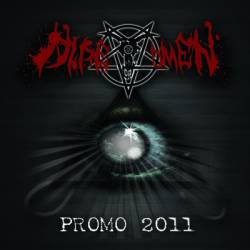 Dire Omen : Promo 2011 Dire Omen : Promo 2011